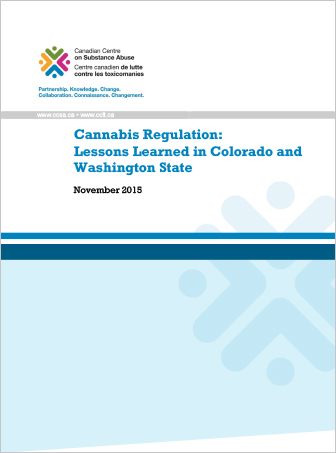 Cannabis Regulation: Lessons Learned in Colorado and Washington State