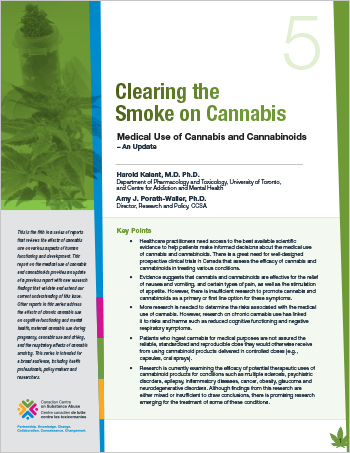 Clearing the Smoke on Cannabis: Medical Use of Cannabis and Cannabinoids – An Update