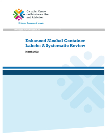 Enhanced Alcohol Container Labels: A Systematic Review [report]