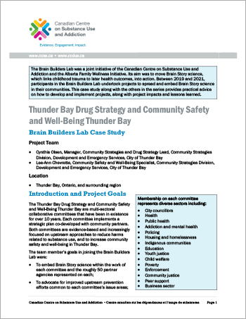 Thunder Bay Drug Strategy and Community Safety and Well-Being Thunder Bay: Brain Builders Lab Case Study
