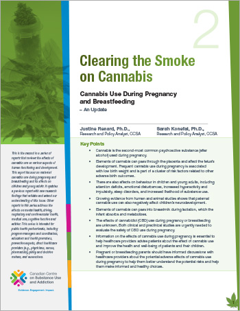  Clearing the Smoke on Cannabis: Cannabis Use During Pregnancy and Breastfeeding