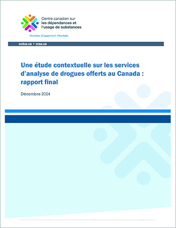 Une étude contextuelle sur les services d’analyse de drogues offerts au Canada Cover