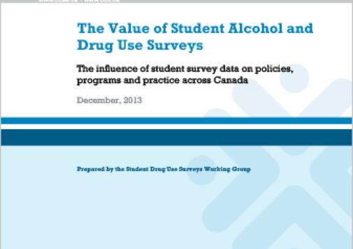 The Value of Student Alcohol and Drug Use Surveys