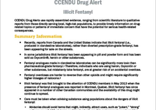 Illicit Fentanyl (CCENDU Drug Alert)