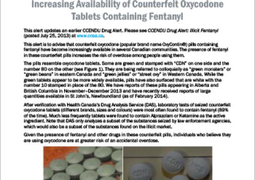 Increasing Availability of Counterfeit Oxycodone Tablets Containing Fentanyl (CCENDU Drug Alert)