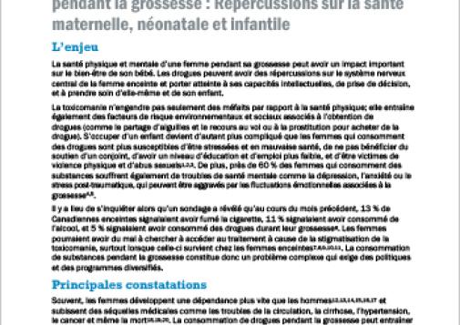 Consommation de drogues licites et illicites pendant la grossesse : Répercussions sur la santé maternelle, néonatale et infantile (Rapport en bref)