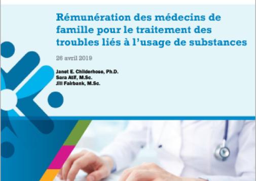 Rémunération des médecins de famille pour le traitement des troubles liés à l’usage de substances