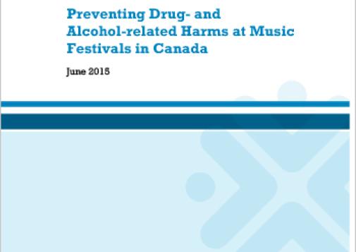 Summary of a stakeholder meeting regarding prevention of drug- and alcohol-related harms at Canadian music festivals.