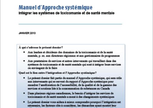 Manuel d’Approche systémique : Intégrer les systèmes de toxicomanie et de santé mentale