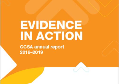 Evidence in Action: CCSA Annual Report, 2018-2019