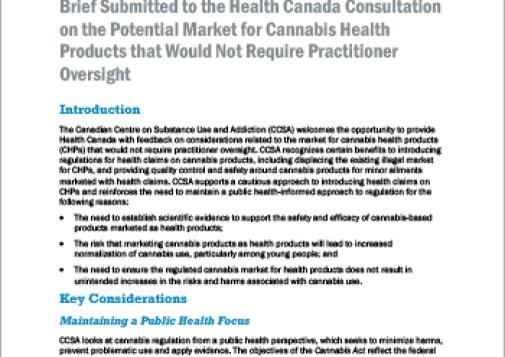 Brief Submitted to the Health Canada Consultation on the Potential Market for Cannabis Health Products that Would Not Require Practitioner Oversight
