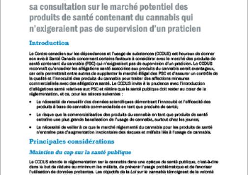 Mémoire présenté à Santé Canada dans le cadre de sa consultation sur le marché potentiel des produits de santé contenant du cannabis qui n’exigeraient pas de supervision d’un praticien