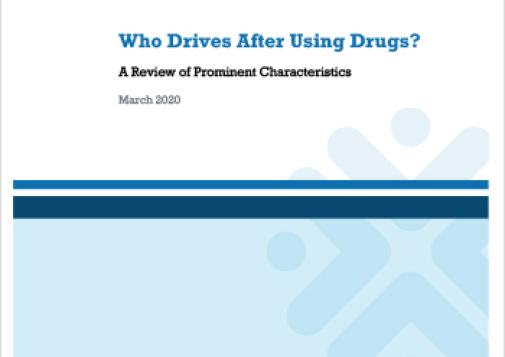 Who Drives After Using Drugs? A Review of Prominent Characteristics