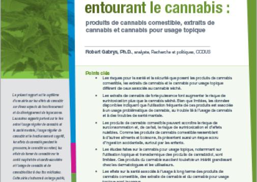 Dissiper la fumée entourant le cannabis : produits de cannabis comestible, extraits de cannabis et cannabis pour usage topique