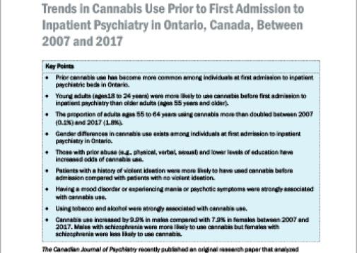 Trends in Cannabis Use Prior to First Admission to Inpatient Psychiatry in Ontario, Canada, Between 2007 and 2017 (Report at a Glance)
