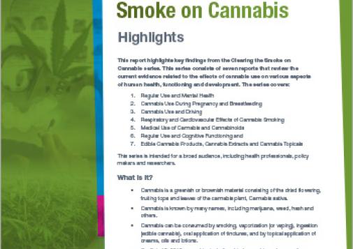 Clearing the Smoke on Cannabis: Highlights