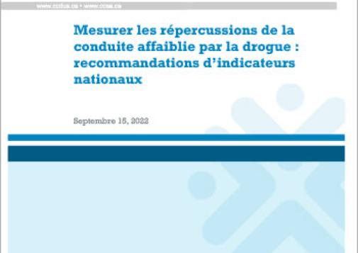 Measuring the Impact of Drug-Impaired Driving - Indicator Recommendations