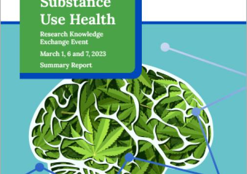 Cannabis, Mental Health and Substance Use Health Summary Report Cover