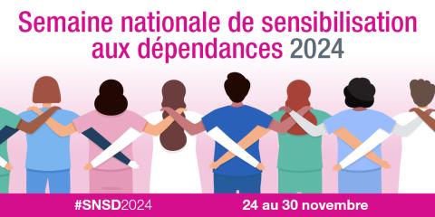 Semaine nationale de sensibilisation aux dépendances 2024