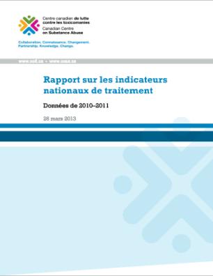Rapport sur les indicateurs nationaux  de traitement : données de 2010-2011