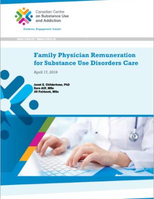 Family Physician Remuneration for Substance Use Disorders Care