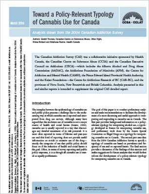Toward a Policy-Relevant Typology of Cannabis Use for Canada: Analysis Drawn from the 2004 Canadian Addiction Survey