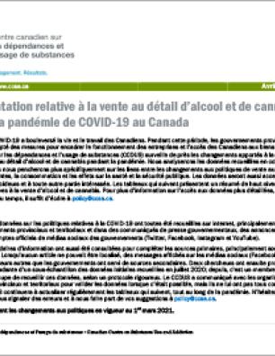 Réglementation relative à la vente au détail d’alcool et de cannabis pendant la pandémie de COVID-19 au Canada [1er mars 2021]