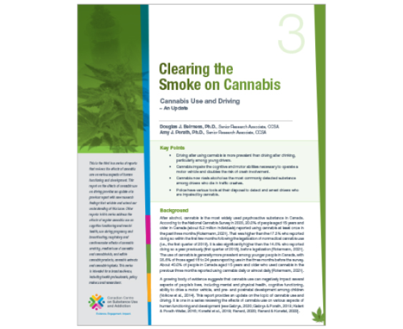 Report: Clearing the Smoke on Cannabis: Cannabis Use and Driving – An Update